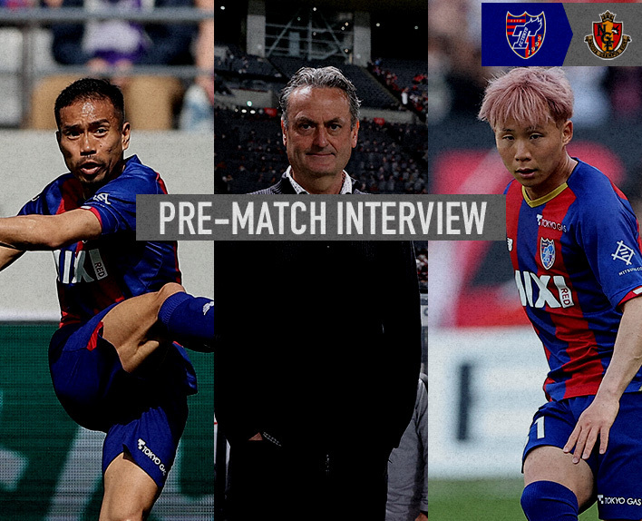 4/20 Nagoya Match PRE-MATCH INTERVIEW
