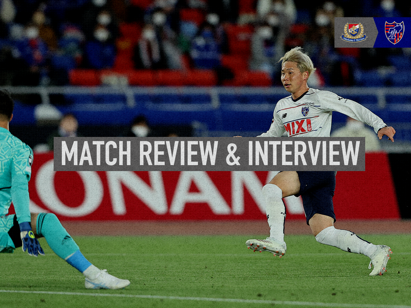 4/2 요코하마 FM전 MATCH REVIEW & INTERVIEW