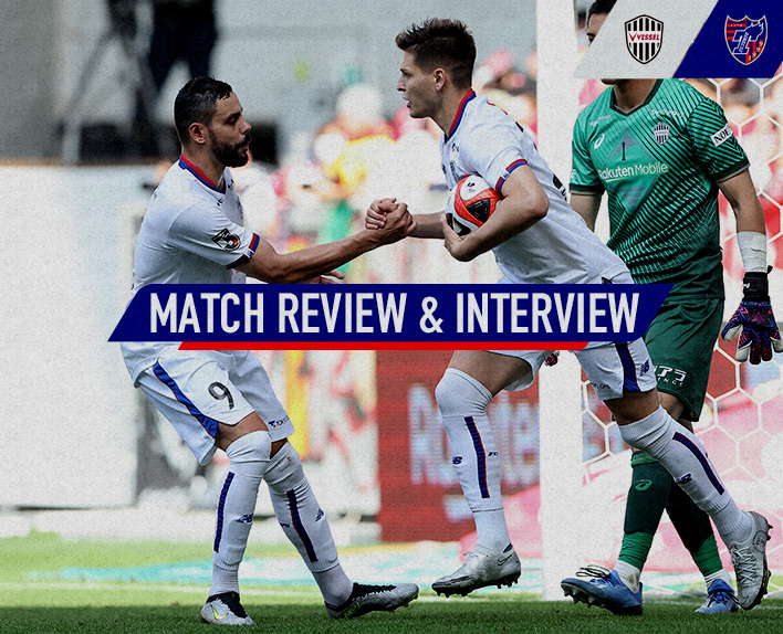 5/27 고베전 MATCH REVIEW & INTERVIEW