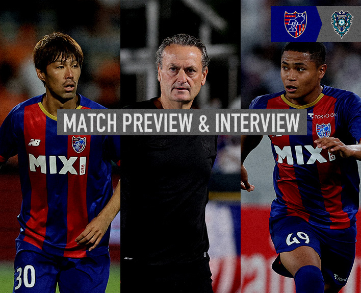 7/2 福岡戦 MATCH PREVIEW & INTERVIEW